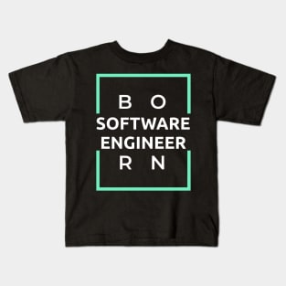 Born Software Engineer Kids T-Shirt